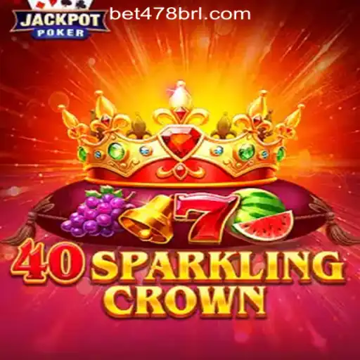 Discovering 40SparklingCrown: The Jewel of Bet478.com Oficial Slots Brasil #1
